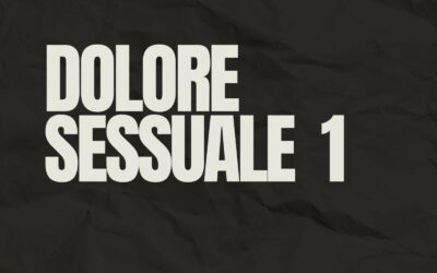 Comprendere il dolore sessuale: riflessioni per un nuovo approccio alla cura del dolore alla penetrazione